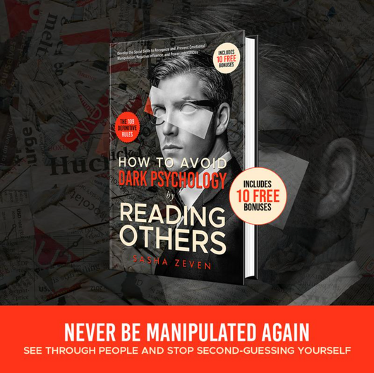 How to Avoid Dark Psychology by Reading Others: The Definitive Social Skills Rules to Recognize and Prevent Emotional Manipulation